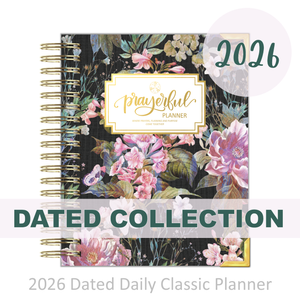 2026 "Daily" FAITH IN JESUS - Prayerful Planner Dated