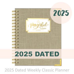 2025 "Weekly" SAND LINEN - Prayerful Planner Dated