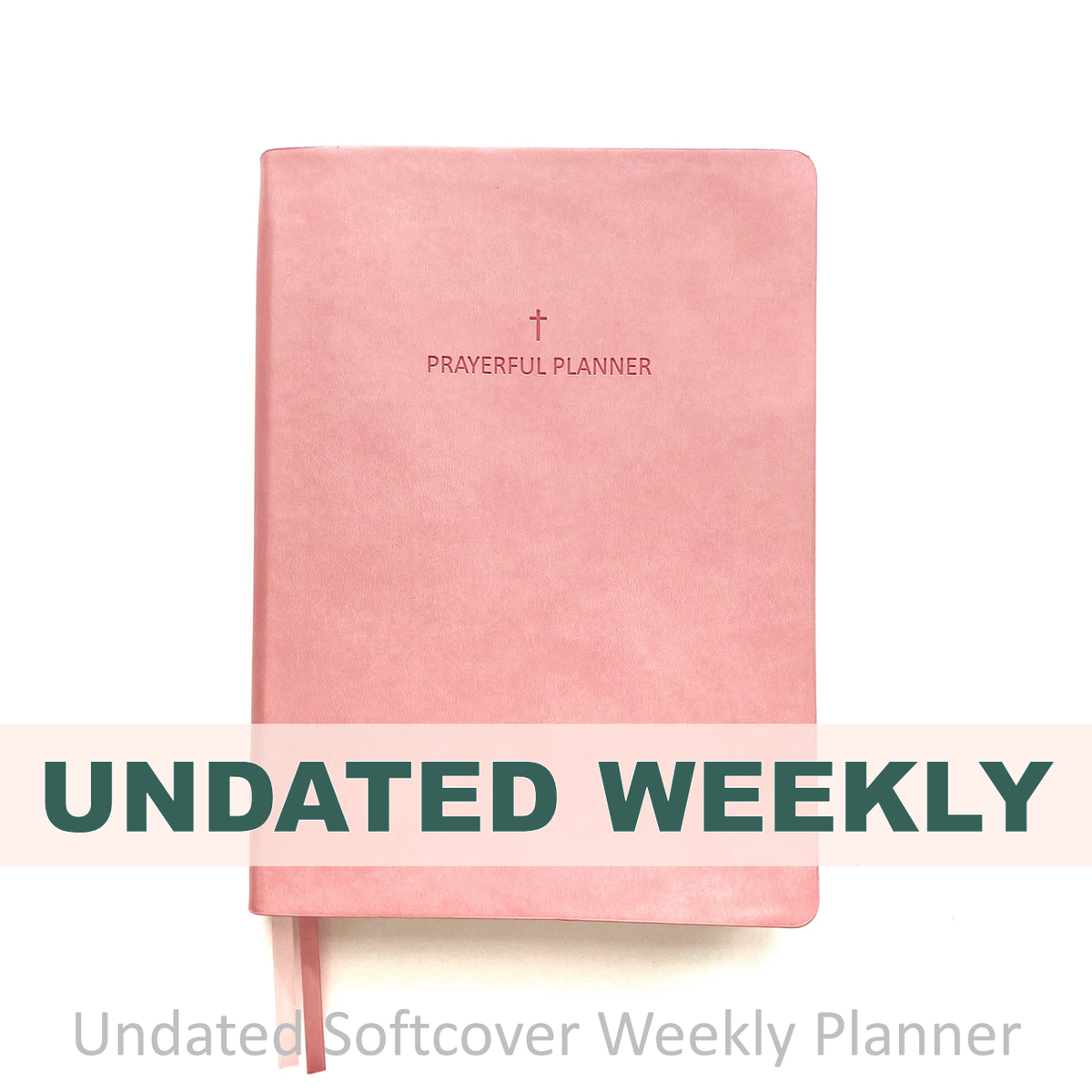 Weekly Planner - UNDATED Soft Cover Blush