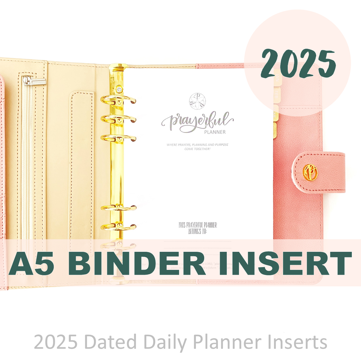 2025 A5 Prayerful Planner - &quot;DATED&quot; Insert Pack
