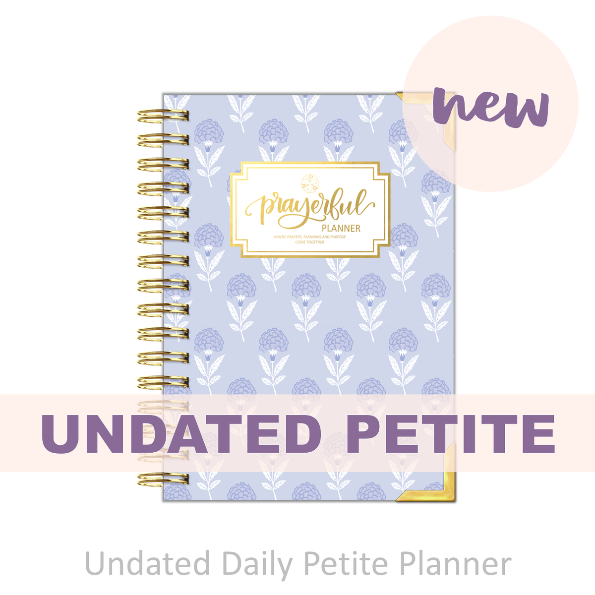&quot;Petite&quot; Prayerful Planner - &quot;UNDATED&quot; Splendid Sky