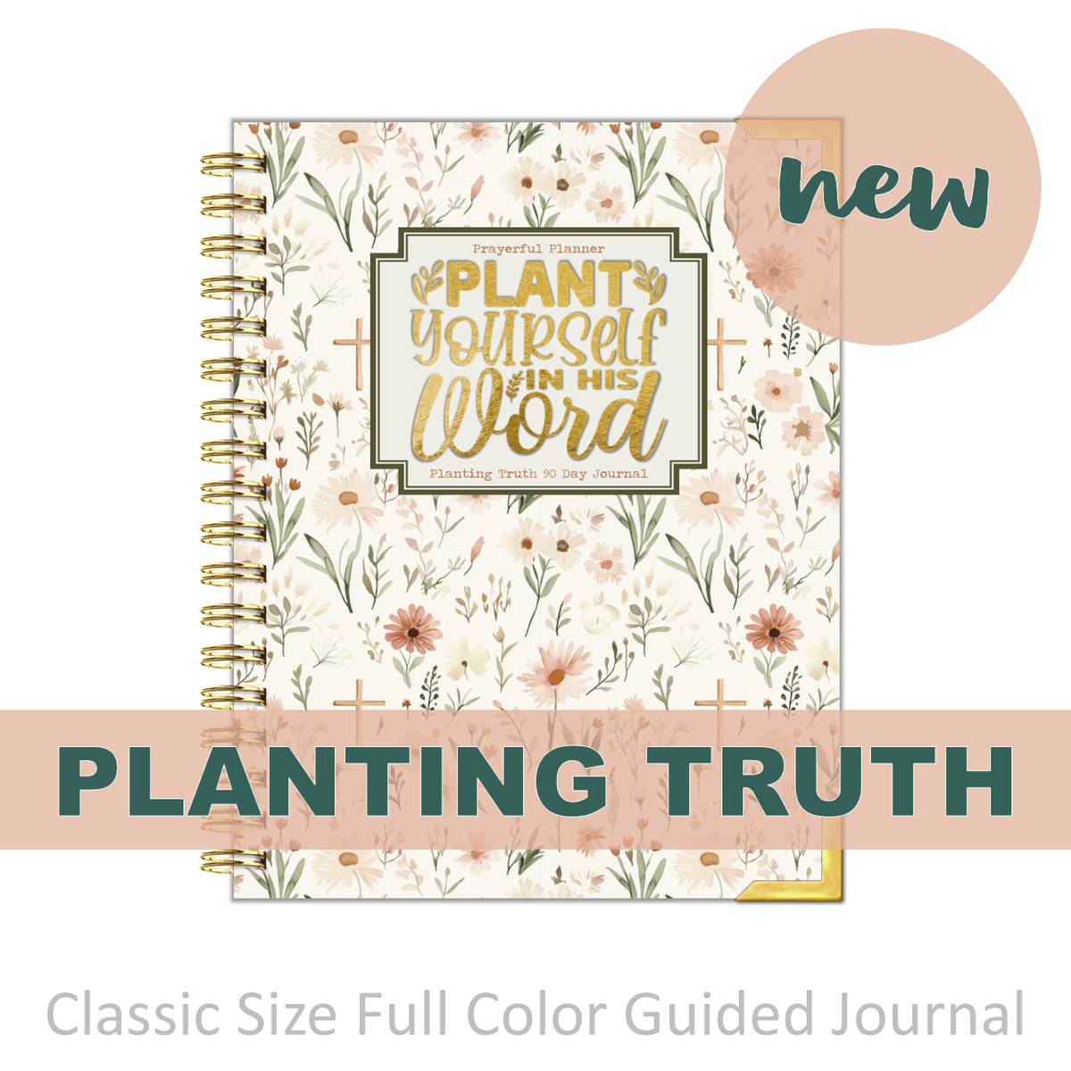 Truth Journal Planting Truth Journal - Bundle - Prayerful Planner