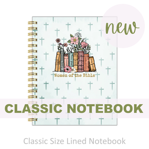 Notebook - "Classic Size" Women of the Bible