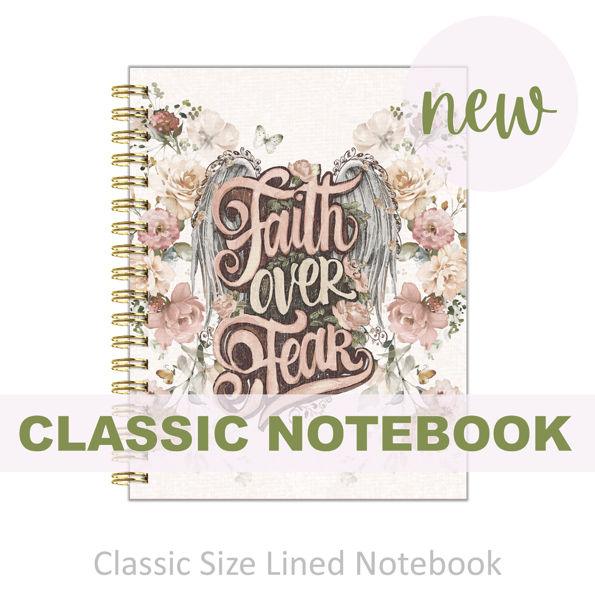 Notebook - "Classic Size" Faith over Fear