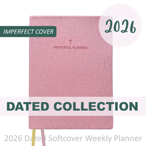 IMPERFECT 2026 "Weekly" Soft Cover PINK - Prayerful Planner Dated