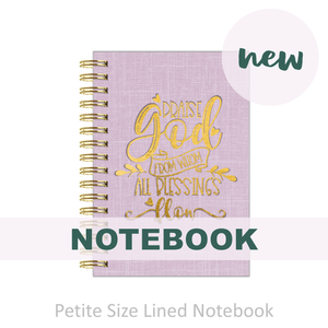 2026 Notebook - "Petite Size" Praise God