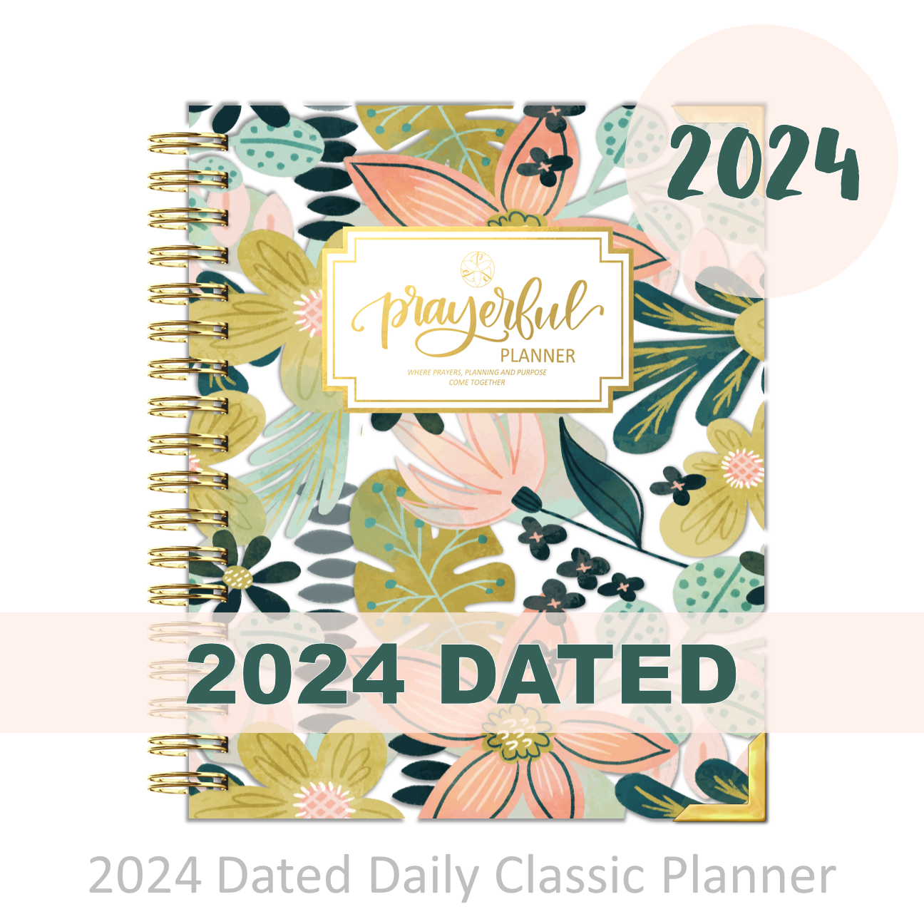 2024 Daily JOY - Prayerful Planner Dated