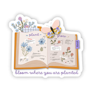 Bloom Where Planted Sticker, 3x3 in.